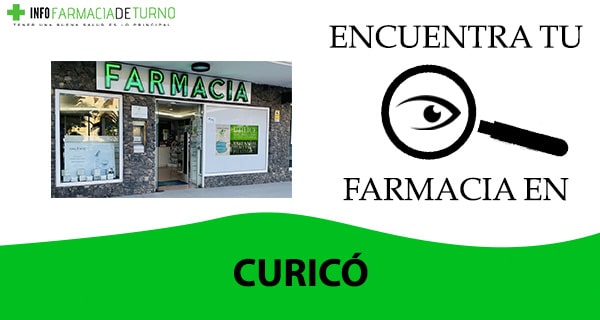 Farmacia de turno 24 horas en Curicó hoy